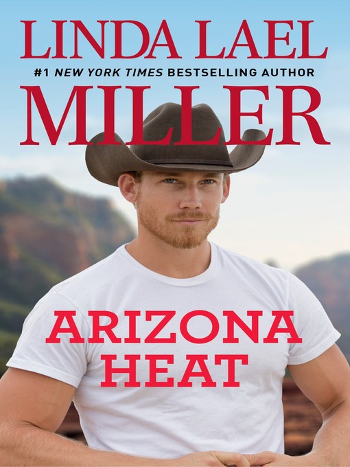 Title details for Arizona Heat by Linda Lael Miller - Wait list